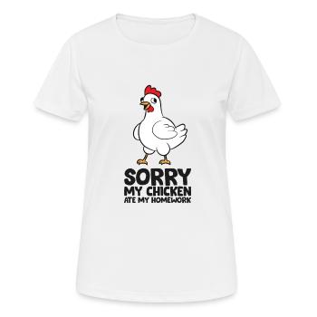 Sorry My Chicken Ate My Homework Kids Homework - Women's Breathable T-Shirt - white - Front - AI Model Female 172 dark (172cm)