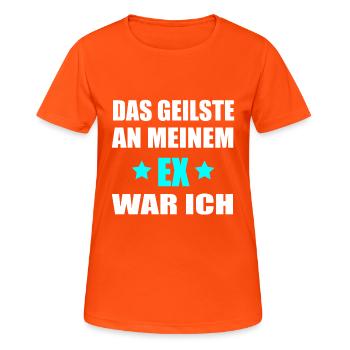 Das Geilste an meinem Ex war ich - Geschenk - Frauen T-Shirt atmungsaktiv - Neonorange - Vorne - AI Model Female 172 dark (172cm)