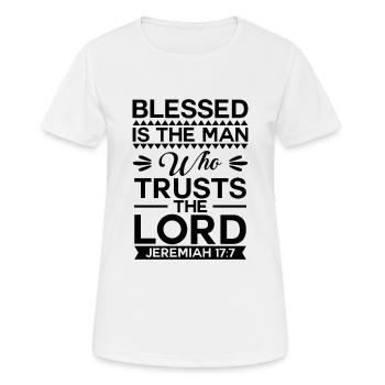 Gesegnet ist der Mann der dem Herrn vertraut Jesus - Frauen T-Shirt atmungsaktiv - Weiß - Vorne - AI Model Female 172 dark (172cm)