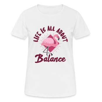Das Leben ist eine Frage des Gleichgewichts - Frauen T-Shirt atmungsaktiv - Weiß - Vorne - AI Model Female 172 dark (172cm)