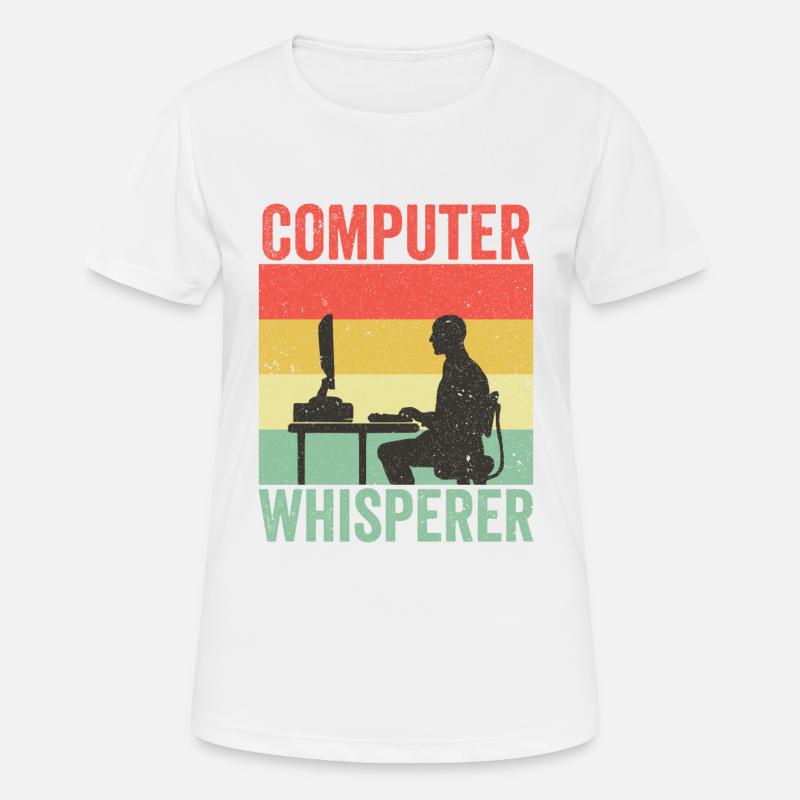 Computer Whisperer IT Support Programmierer - Frauen T-Shirt atmungsaktiv - Weiß