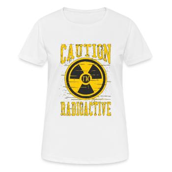 Caution I'm Radioactive Chemotherapie Chemo - Frauen T-Shirt atmungsaktiv - Weiß - Vorne - AI Model Female 172 dark (172cm)