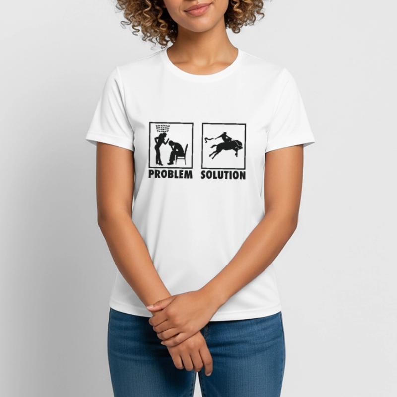 Rodeo Cowboys Statement Problem Solution. Frauen T-Shirt atmungsaktiv
