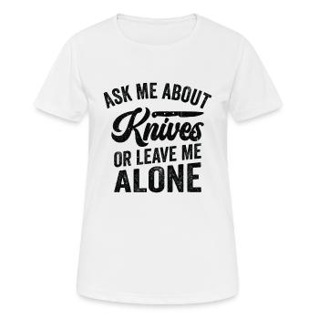 Knifemaking Knife Making Bladesmith Smithing - Women's Breathable T-Shirt - white - Front - AI Model Female 172 dark (172cm)