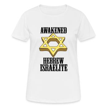 Awakened Hebrew Israelite Israel Jewish Israeli - Women's Breathable T-Shirt - white - Front - AI Model Female 172 dark (172cm)
