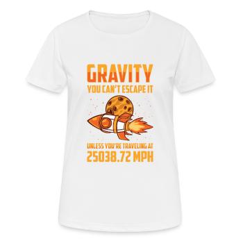 Rocket Science Scientist Gravity Sie können der - Frauen T-Shirt atmungsaktiv - Weiß - Vorne - AI Model Female 172 dark (172cm)