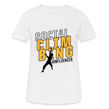Social Media Influencer Social Climbing Meme - Frauen T-Shirt atmungsaktiv - Weiß - Vorne - AI Model Female 172 dark (172cm)