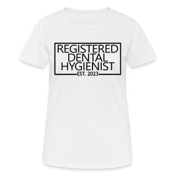 Diplôme d’hygiéniste dentaire agréé Est. 2023 - T-shirt respirant Femme - blanc - Devant - AI Model Female 172 dark (172cm)