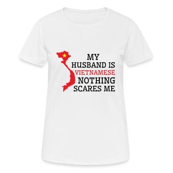 Nichts macht mir Angst Vietnamesischer Ehemann - Frauen T-Shirt atmungsaktiv - Weiß - Vorne - AI Model Female 172 dark (172cm)