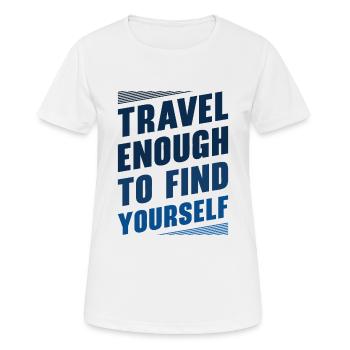 Motivateur de voyage Self-Care Inspirational - T-shirt respirant Femme - blanc - Devant - AI Model Female 172 dark (172cm)