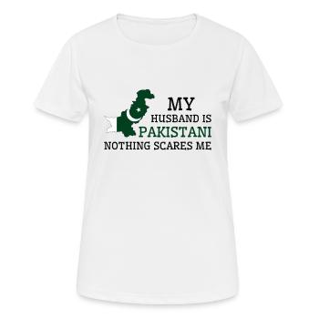 Nothing Scares Me Pakistani Husband Pakistan - Women's Breathable T-Shirt - white - Front - AI Model Female 172 dark (172cm)