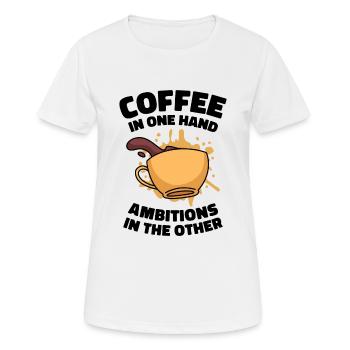 Ambition Goal Coffee Lovers Motivational Quotes - Women's Breathable T-Shirt - white - Front - AI Model Female 172 dark (172cm)