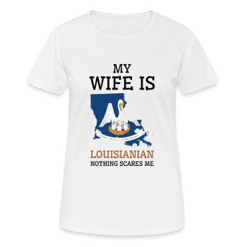 Nichts macht mir Angst Louisianianische Ehefrau - Frauen T-Shirt atmungsaktiv - Weiß - Vorne - AI Model Female 172 dark (172cm)