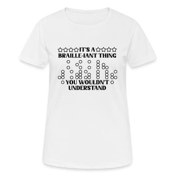 Braille Blind Blindness Awareness Visually - Women's Breathable T-Shirt - white - Front - AI Model Female 172 dark (172cm)