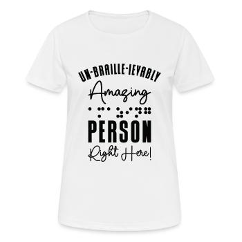 Braille Blind Blindness Awareness Visually - Women's Breathable T-Shirt - white - Front - AI Model Female 172 dark (172cm)