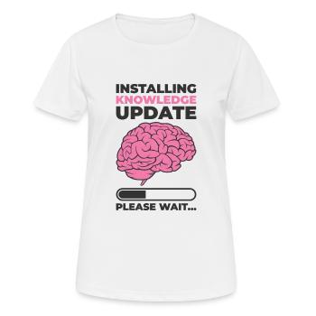 Installer la mise à jour des connaissances Student Brain - T-shirt respirant Femme - blanc - Devant - AI Model Female 172 dark (172cm)