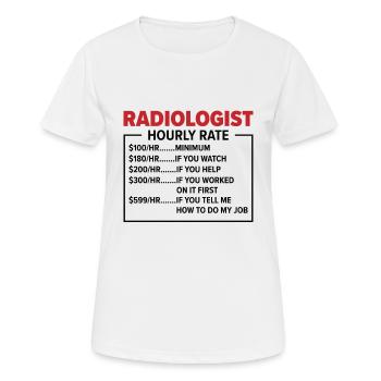 Radiologie Rad Tech Technologue Radiologue - T-shirt respirant Femme - blanc - Devant - AI Model Female 172 dark (172cm)