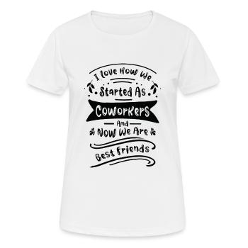 Collègue de travail Meilleur ami de bureau Famille de travail - T-shirt respirant Femme - blanc - Devant - AI Model Female 172 dark (172cm)