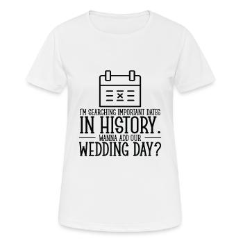Wedding Day Pick Up Lines Couple Romantic Heart - Women's Breathable T-Shirt - white - Front - AI Model Female 172 dark (172cm)