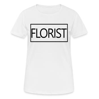 Florist Proud Graduate Florist Student Geschenk - Frauen T-Shirt atmungsaktiv - Weiß - Vorne - AI Model Female 172 dark (172cm)