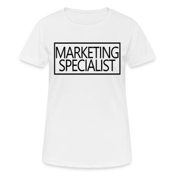 Marketing Specialist Proud Graduated Marketer - Women's Breathable T-Shirt - white - Front - AI Model Female 172 dark (172cm)