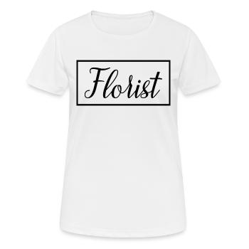 Florist Proud Graduate Florist Student Geschenk - Frauen T-Shirt atmungsaktiv - Weiß - Vorne - AI Model Female 172 dark (172cm)
