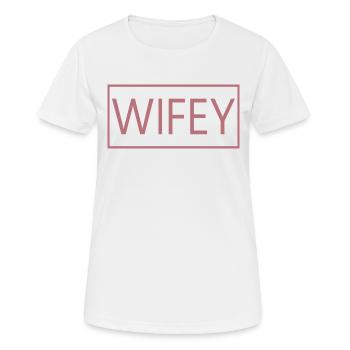 Wifey Matching Couple Engagement Wedding Honeymoon - Women's Breathable T-Shirt - white - Front - AI Model Female 172 dark (172cm)