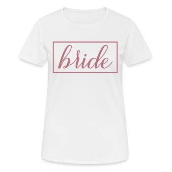 Bride Matching Couple Engagement Wedding Honeymoon - Women's Breathable T-Shirt - white - Front - AI Model Female 172 dark (172cm)