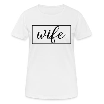 Ehefrau Matching Paar Verlobung Hochzeit Flitterwochen - Frauen T-Shirt atmungsaktiv - Weiß - Vorne - AI Model Female 172 dark (172cm)