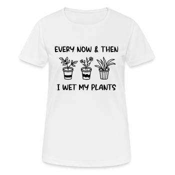 Every now and then I wet my plants - Women's Breathable T-Shirt - white - Front - AI Model Female 172 dark (172cm)