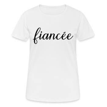 Fiancée Matching Engagement Wedding Honeymoon - Women's Breathable T-Shirt - white - Front - AI Model Female 172 dark (172cm)