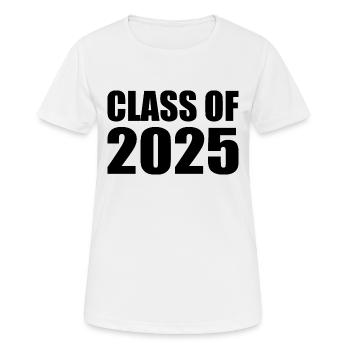 Class of 2025 - Women's Breathable T-Shirt - white - Front - AI Model Female 172 dark (172cm)