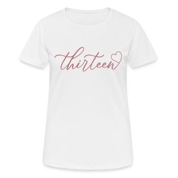 Cute 13th Birthday Gift 13 Years Old - Thirteen - Women's Breathable T-Shirt - white - Front - AI Model Female 172 dark (172cm)