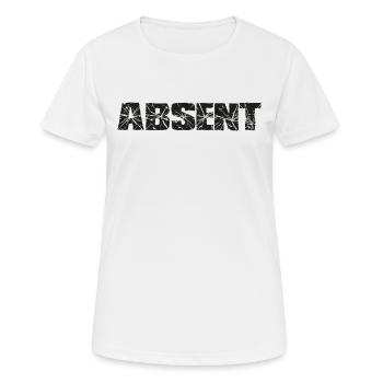 Absent, absent, disant - T-shirt respirant Femme - blanc - Devant - AI Model Female 172 dark (172cm)