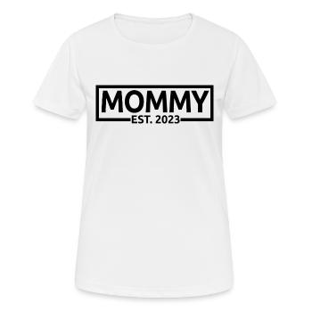 Mommy Est. 2023, Mom To Be, Schwangerschaft enthüllen - Frauen T-Shirt atmungsaktiv - Weiß - Vorne - AI Model Female 172 dark (172cm)
