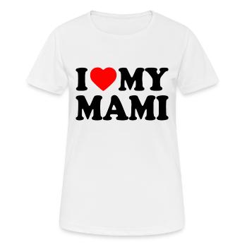 I love my mami - T-shirt respirant Femme - blanc - Devant - AI Model Female 172 dark (172cm)
