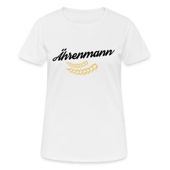 Ährenmann - Ähre wem Ehre gebührt - Frauen T-Shirt atmungsaktiv - Weiß - Vorne - AI Model Female 172 dark (172cm)