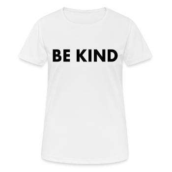 Be kind - Women's Breathable T-Shirt - white - Front - AI Model Female 172 dark (172cm)