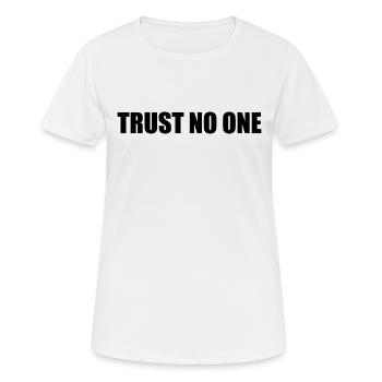 Trust no one - Women's Breathable T-Shirt - white - Front - AI Model Female 172 dark (172cm)