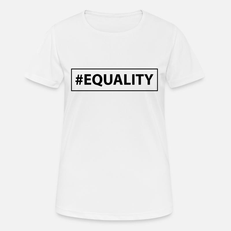 Equality equality - Women's Breathable T-Shirt - white