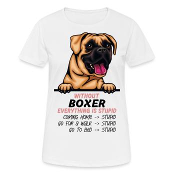 Ohne Boxer ist alles doof - Frauen T-Shirt atmungsaktiv - Weiß - Vorne - AI Model Female 172 dark (172cm)