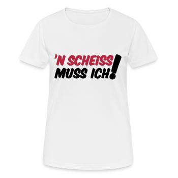 'N SCHEISS MUSS ICH! - Frauen T-Shirt atmungsaktiv - Weiß - Vorne - AI Model Female 172 dark (172cm)