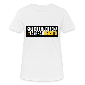 LANGSAM REICHTS - Frauen T-Shirt atmungsaktiv - Weiß - Vorne - AI Model Female 172 dark (172cm)