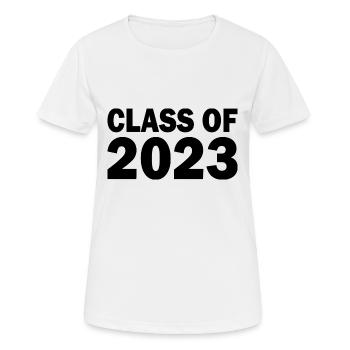 Class of 2023 - Women's Breathable T-Shirt - white - Front - AI Model Female 172 dark (172cm)