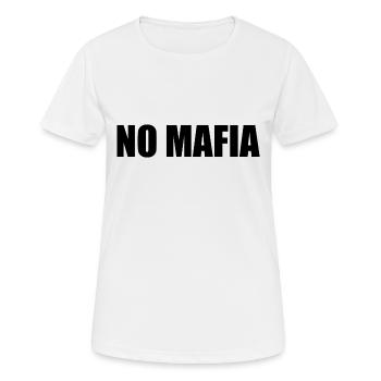 NO MAFIA - Frauen T-Shirt atmungsaktiv - Weiß - Vorne - AI Model Female 172 dark (172cm)