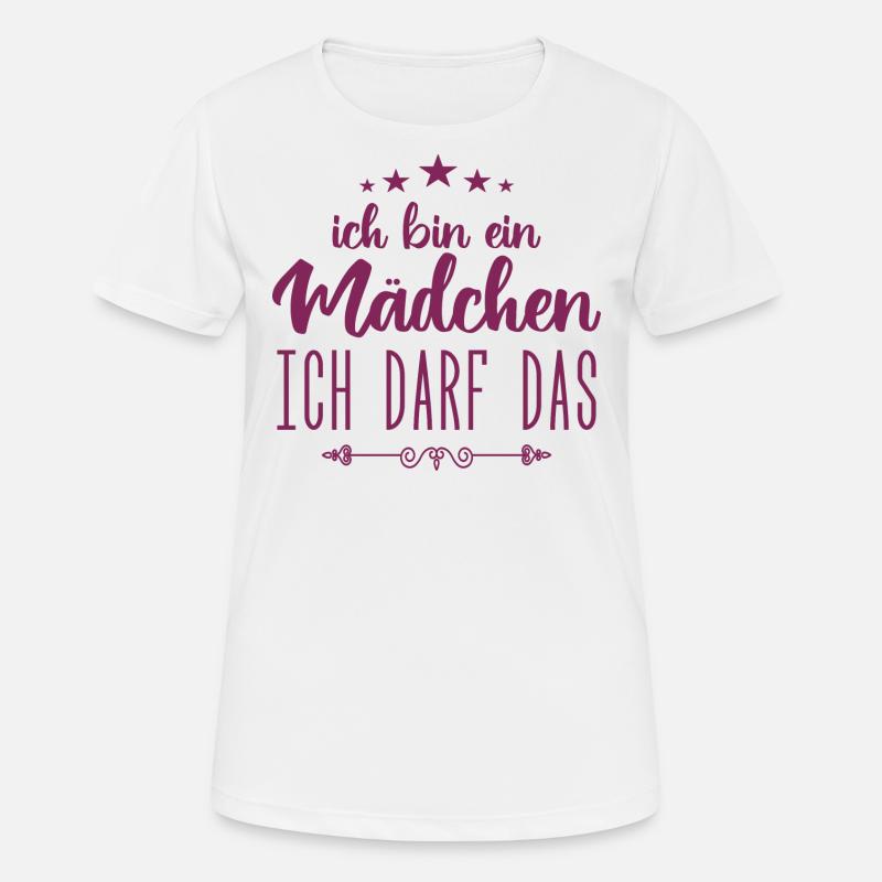 Mädchen Ich darf das, ich bin ein Mädchen - Frauen T-Shirt atmungsaktiv - Weiß
