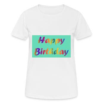ALLES GUTE ZUM GEBURTSTAG!. ALLES GUTE ZUM GEBURTSTAG!. JAHRESTAG. - Frauen T-Shirt atmungsaktiv - Weiß - Vorne - AI Model Female 172 dark (172cm)