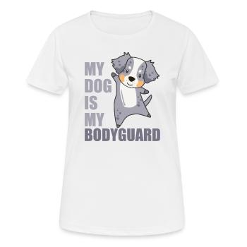 My dog is my Bodyguard Hunde Australian Sheperd - T-shirt respirant Femme - blanc - Devant - AI Model Female 172 dark (172cm)