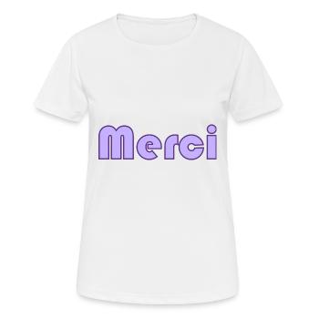 MERCI. MAÎTRESSE. MAÎTRE. MERCI MAÎTRESSE - T-shirt respirant Femme - blanc - Devant - AI Model Female 172 dark (172cm)