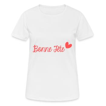BONNE FÊTE. FÊTE DES MÈRES. FÊTE DES PÈRES. FÊTE - T-shirt respirant Femme - blanc - Devant - AI Model Female 172 dark (172cm)
